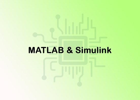 MATLAB and Simulink